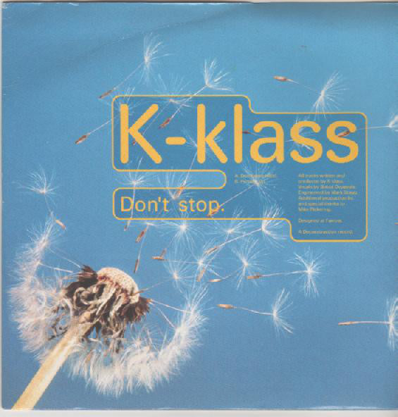 K-Klass - Don't Stop - Used Vinyl Record 7"