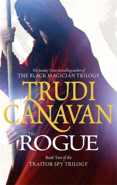 Trudi Canavan - Rogue : Book 2 of the Traitor Spy - Paperback
