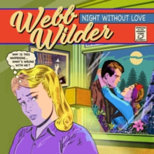 WILDER WEBB - NIGHT WITHOUT LOVE - CD
