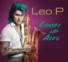 LEO P. - COMIN' UP ACES - CD