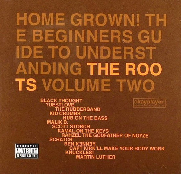 Roots - Home Grown! The Beginner's Guide To Understanding , Volume Tw