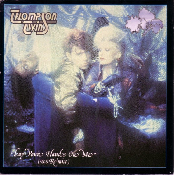 Thompson Twins - Lay Your Hands On Me (U.S. Re-mix) - Used Vinyl Record