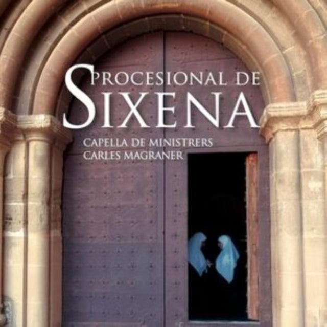 CAPELLA DE MINISTRER - PROCESIONAL DE SIXENA - CD
