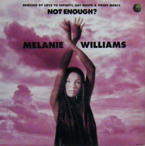 Melanie Williams - Not Enough? - Used Vinyl Record 12"