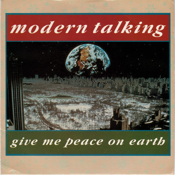 Modern Talking - Give Me Peace On Earth - Used Vinyl Record 7"