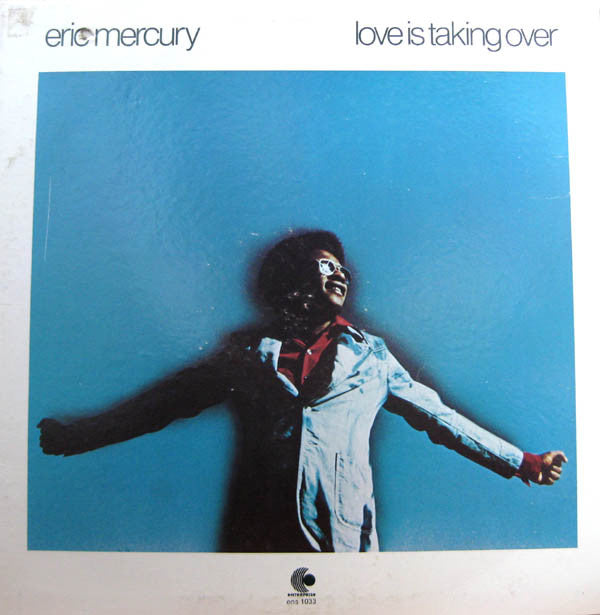 Eric Mercury - Love Is Taking Over - Used Vinyl Record