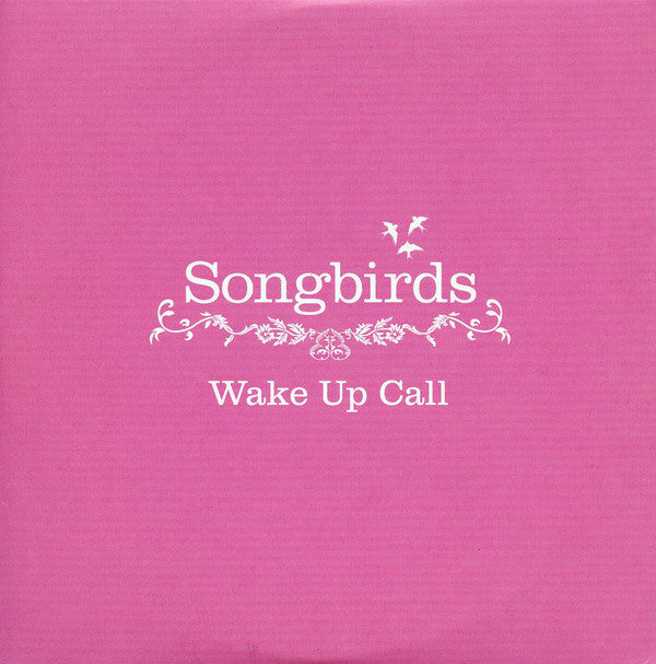 Songbirds - Wake Up Call - Used CD