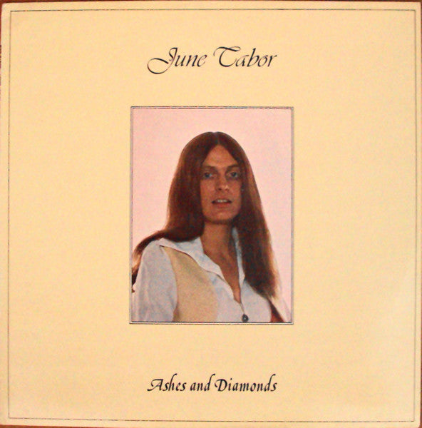 June Tabor - Ashes And Diamonds - Used Vinyl Record