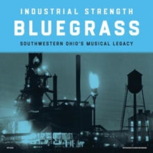 Various - Industrial Strength Bluegrass - Vinyl Record