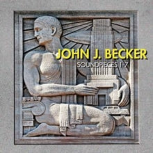 JOHN J. BECKER - SOUNDPIECES 1-7 - CD