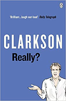 Jeremy Clarkson - Really? - New Paperback