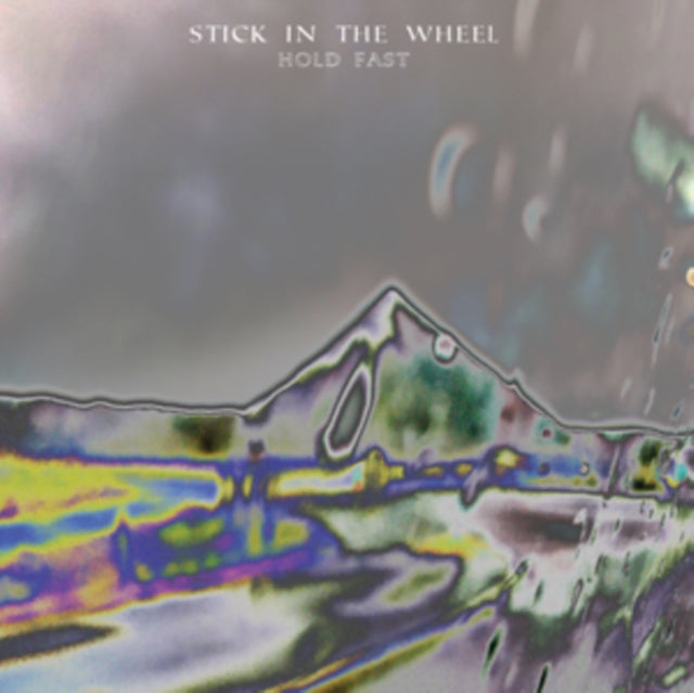 STICK IN THE WHEEL - HOLD FAST - CD