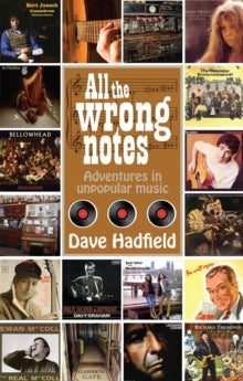 Dave Hadfield - All the Wrong Notes - Paperback