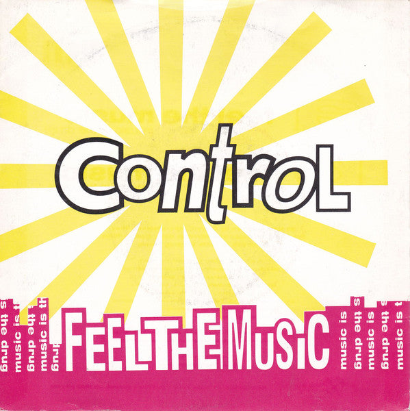 Control - Feel The Music (Music Is The Drug) - Used Vinyl Record 7"