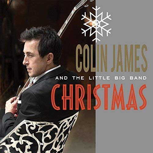 Colin James - and the Little Big Band Christmas - CD