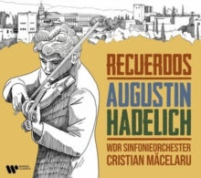 Augustin Hadelich - Recuerdos - CD