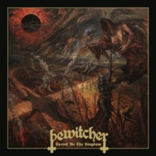 BEWITCHER - CURSED BE THY KINGDOM - cd
