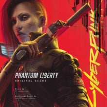 P.T. ADAMCZYK & JACE - CYBERPUNK 2077: PHANTOM LIBERTY (ORIGINAL SCORE