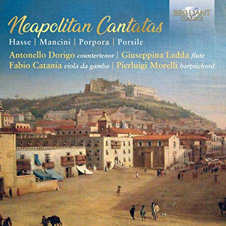 Johann Adolf Hasse - Hasse/Mancini/Porpora/Porsile: Neapolitan Cantatas