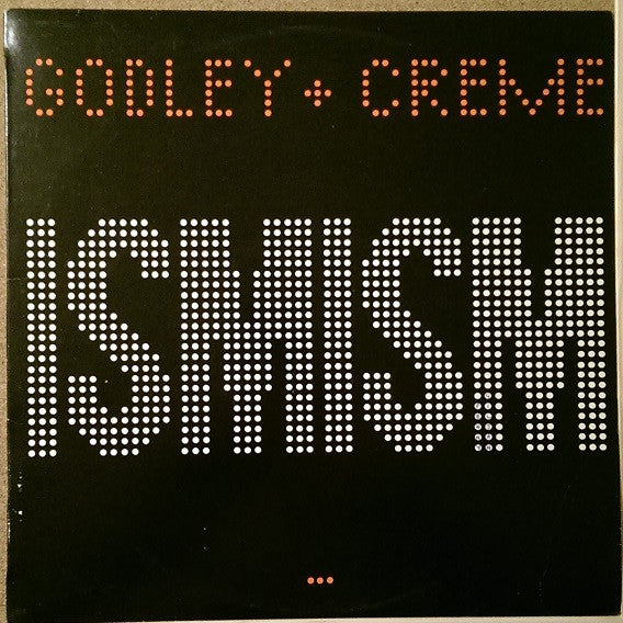 Godley & Creme - Ismism - Used Vinyl Record