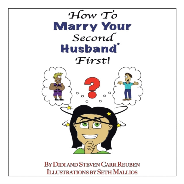 Reuben - How to Marry Your Second Husband* First - New paperback or so