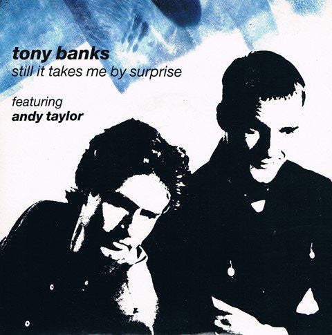 Tony Banks - Still It Takes Me By Surprise - Used Vinyl Record 7"