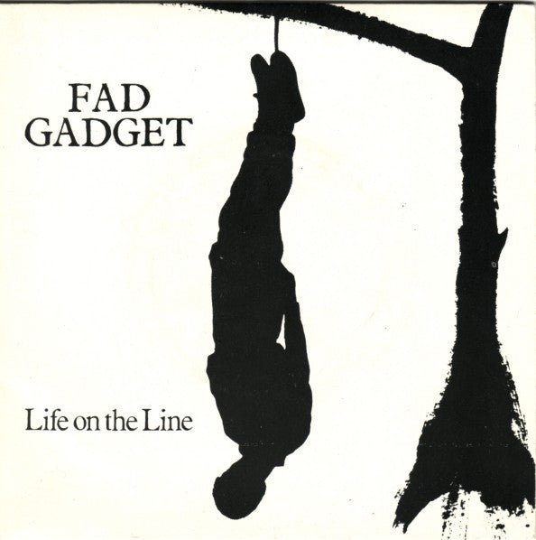 Fad Gadget - Life On The Line - Used Vinyl Record 7"