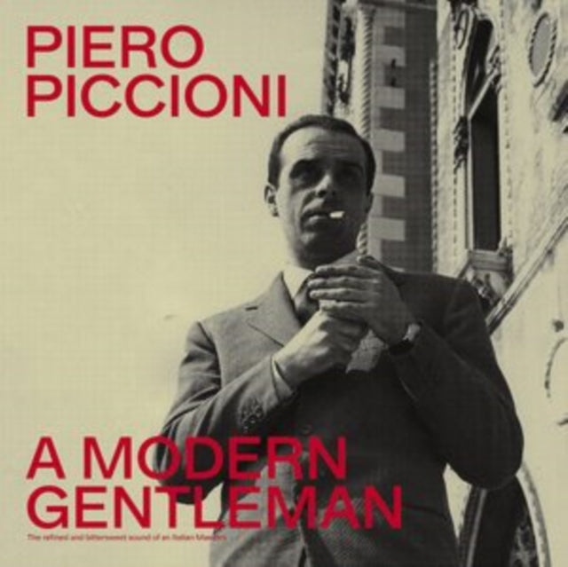 Piero Piccioni - A Modern Gentleman - The Refined And Bittersweet Soun