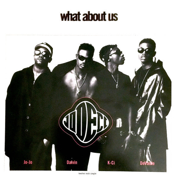 Jodeci - What About Us - Used Vinyl Record 12"