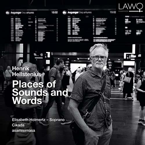 ELISABETH HOLMERTZ - PLACES OF SOUNDS AND WORDS - CD