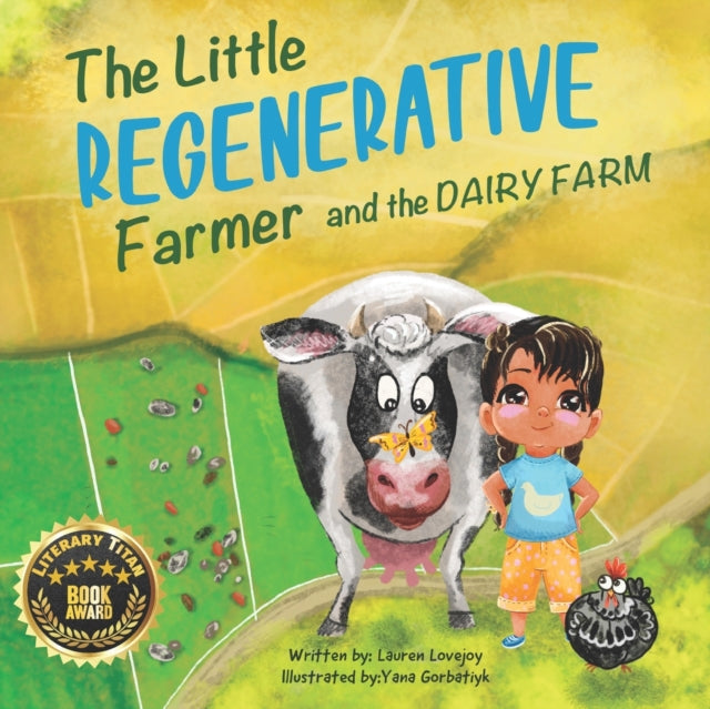 Gorbatiyk - Little Regenerative Farmer and The Dairy Farm - New paperb