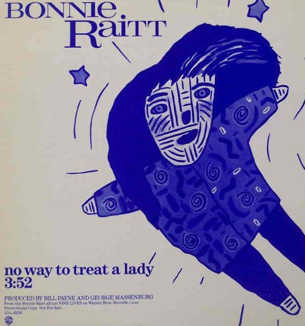 Bonnie Raitt - No Way To Treat A Lady - Used Vinyl Record 12"