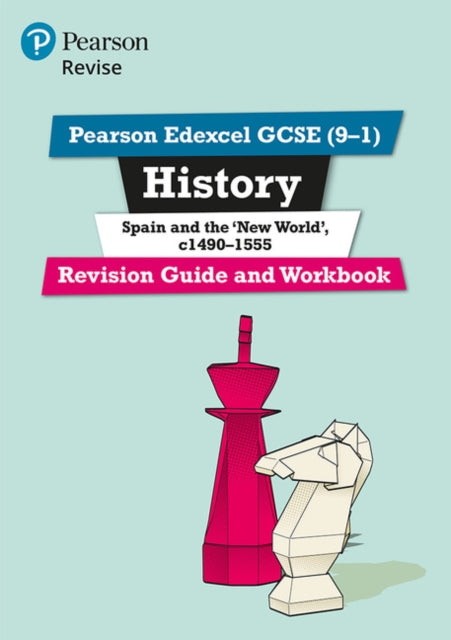 Brian Dowse - Revise Edexcel GCSE (9-1) History Spain and the New Worl