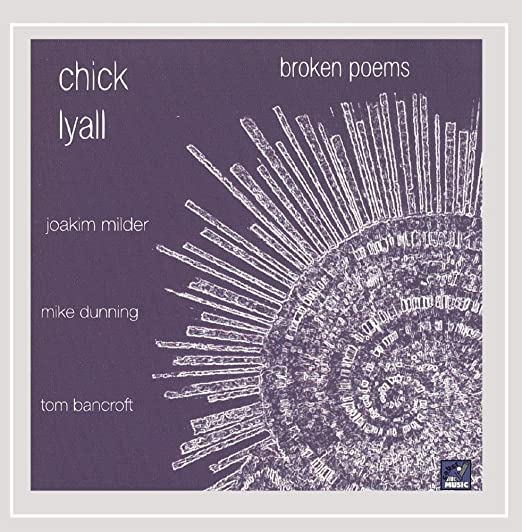 Chick Lyall - Broken Poems - CD