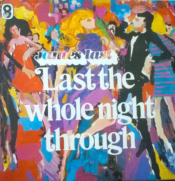 James Last - Last The Whole Night Through - Used Vinyl Record