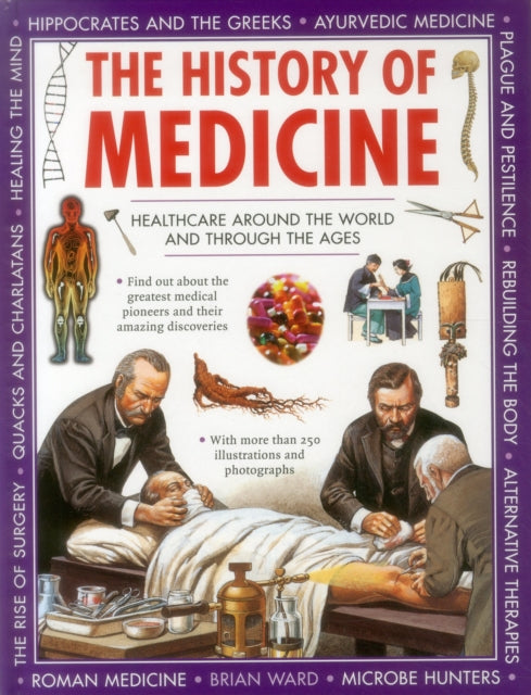 Brian Ward - History of Medicine - Hardback