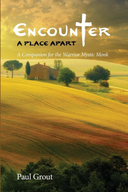 Grout - Encounter A Place Apart - New paperback or softback