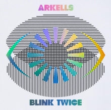 ARKELLS - BLINK TWICE (DLX) - CD
