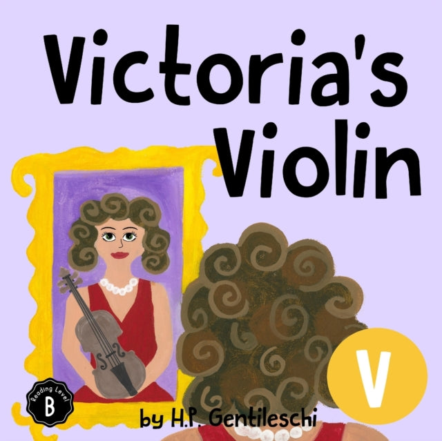 Gentileschi - Victoria's Violin The Letter V Book - New paperback or