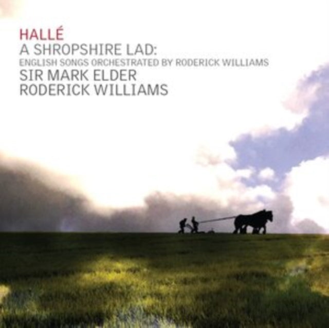 HALLE; RODERICK WILL - A SHROPSHIRE LAD ENGLISH SONG - CD