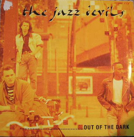 Jazz Devils - Out Of The Dark - Vinyl Record 7"