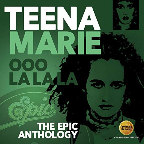 Teena Marie - Ooo La La La (The Epic Anthology) - Preorder - CD