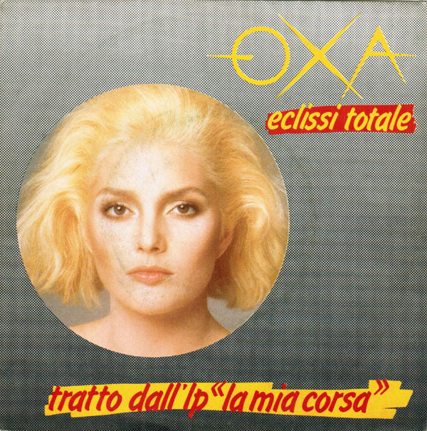 Anna Oxa - Eclissi Totale - Used Vinyl Record 7"