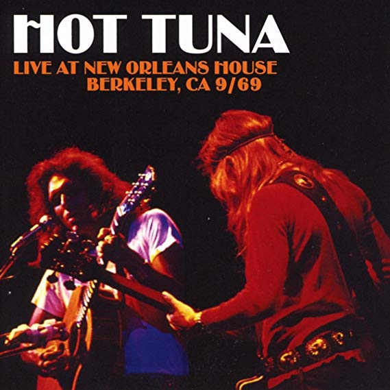 Hot Tuna - Live at New Orleans Berkeley CA 9/69 - CD