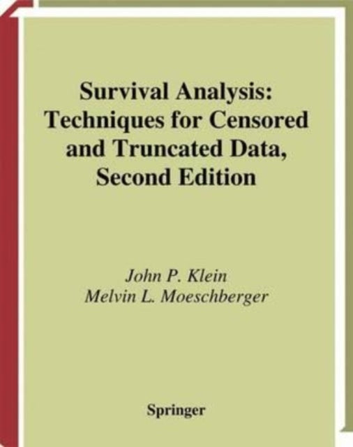 Klein - Survival Analysis Techniques for Censored and Truncated Data