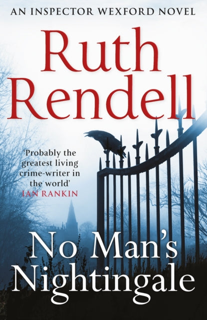 Ruth Rendell - No Man's Nightingale : (A Wexford Case) - Paperback