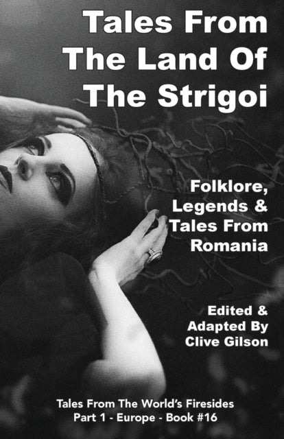 Gilson - Tales From The Land Of The Strigoi - New paperback or softbac