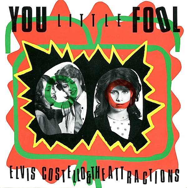 Elvis Costello & The - You Little Fool - Used Vinyl Record 7"