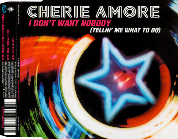 Cherie Amore - I Don't Want Nobody (Tellin' Me What To Do) - Used CD