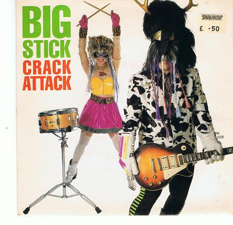 Big Stick - Crack Attack - Used Vinyl Record 7"